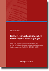 Dissertation: Die Strafbarkeit ausländischer terroristischer Vereinigungen