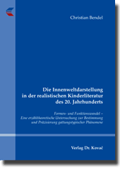 Dissertation: Die Innenweltdarstellung in der realistischen Kinderliteratur des 20. Jahrhunderts