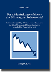 Doktorarbeit: Das Aktionärsklageverfahren – eine Stärkung der Anlegerrechte?