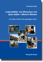 Lebensbilder von Menschen mit Spina bifida / offenem Rücken (Dissertation)
