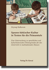 Dissertation: Spuren türkischer Kultur in Texten für die Primarstufe