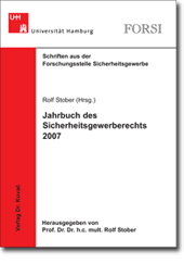 Tagungsband: Jahrbuch des Sicherheitsgewerberechts 2007