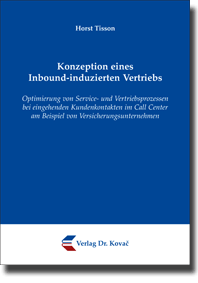 Dissertation: Konzeption eines Inbound-induzierten Vertriebs