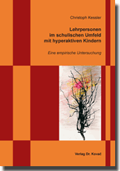 Doktorarbeit: Lehrpersonen im schulischen Umfeld mit hyperaktiven Kindern