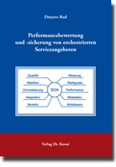 Doktorarbeit: Performancebewertung und -sicherung von orchestrierten Serviceangeboten