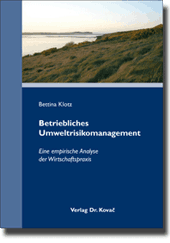 Betriebliches Umweltrisikomanagement (Doktorarbeit)