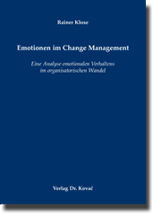 Doktorarbeit: Emotionen im Change Management