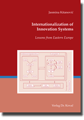 Dissertation: Internationalization of Innovation Systems