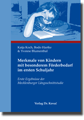 Merkmale von Kindern mit besonderem Förderbedarf im ersten Schuljahr (Forschungsarbeit) Merkmale von Kindern mit besonderem Förderbedarf im ersten Schuljahr (Forschungsarbeit)