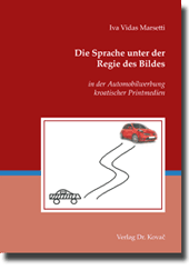 Die Sprache unter der Regie des Bildes (Dissertation) Die Sprache unter der Regie des Bildes (Dissertation)