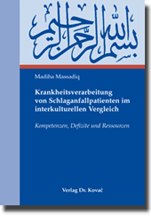 Doktorarbeit: Krankheitsverarbeitung von Schlaganfallpatienten im interkulturellen Vergleich