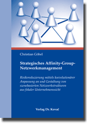 Doktorarbeit: Strategisches Affinity-Group-Netzwerkmanagement