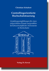 Dissertation: Controllingorientierte Hochschulsteuerung