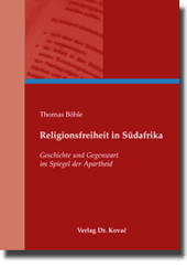 Dissertation: Religionsfreiheit in Südafrika