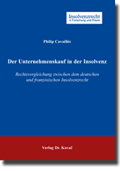 Der Unternehmenskauf in der Insolvenz (Dissertation)