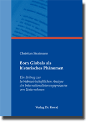 Born Globals als historisches Phänomen (Dissertation)