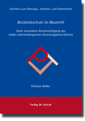 Doktorarbeit: Bestandsschutz im Baurecht