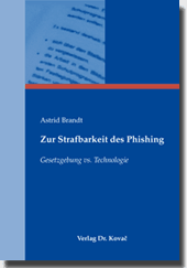 Zur Strafbarkeit des Phishing (Dissertation)