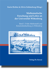  Forschungsarbeit: Mathematische Forschung und Lehre an der Universität Wittenberg