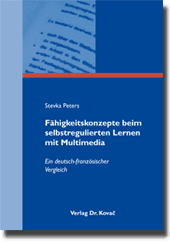Doktorarbeit: Fähigkeitskonzepte beim selbstregulierten Lernen mit Multimedia