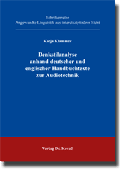 Denkstilanalyse anhand deutscher und englischer Handbuchtexte zur Audiotechnik (Forschungsarbeit)