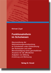 Funktionalreform im Schulwesen (Doktorarbeit)