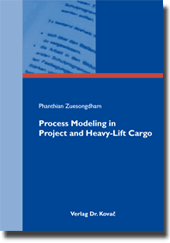  Dissertation: Process Modeling in Project and HeavyLift Cargo