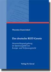 Das deutsche REIT-Gesetz (Dissertation) Das deutsche REIT-Gesetz (Dissertation)