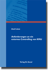 Dissertation: Anforderungen an ein externes Controlling von KMU