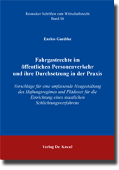 Doktorarbeit: Fahrgastrechte im öffentlichen Personenverkehr und ihre Durchsetzung in der Praxis