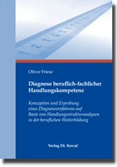 Doktorarbeit: Diagnose beruflich-fachlicher Handlungskompetenz