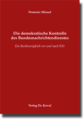 Dissertation: Die demokratische Kontrolle des Bundesnachrichtendienstes