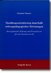 : Handlungsorientierung innerhalb reformpädagogischer Strömungen