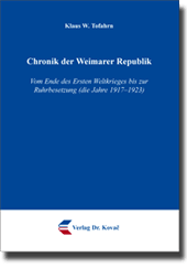 Forschungsarbeit: Chronik der Weimarer Republik