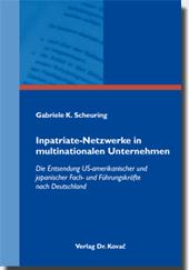  Dissertation: InpatriateNetzwerke in multinationalen Unternehmen