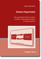 Abusive Supervision (Dissertation)