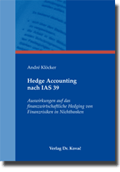 Doktorarbeit: Hedge Accounting nach IAS 39