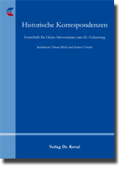 Festschrift: Historische Korrespondenzen