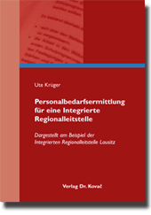 Personalbedarfsermittlung für eine Integrierte Regionalleitstelle (Dissertation)