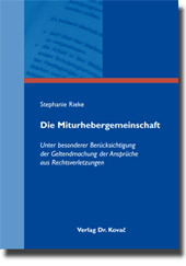 Die Miturhebergemeinschaft (Dissertation)