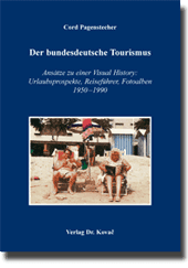 Der bundesdeutsche Tourismus (Doktorarbeit)