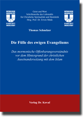 Forschungsarbeit: Die Fülle des ewigen Evangeliums