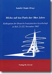 Blick auf das Paris der 30er Jahre (Forschungsarbeit)