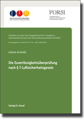 Dissertation: Die Zuverlässigkeitsüberprüfung nach § 7 Luftsicherheitsgesetz