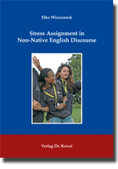 Doktorarbeit: Stress Assignment in Non-Native English Discourse