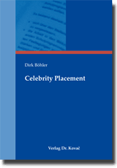Celebrity Placement (Doktorarbeit)