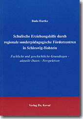Schulische Erziehungshilfe durch regionale sonderpädagogische Förderzentren in Schleswig-Holstein (Forschungsarbeit) Schulische Erziehungshilfe durch regionale sonderpädagogische Förderzentren in Schleswig-Holstein (Forschungsarbeit)