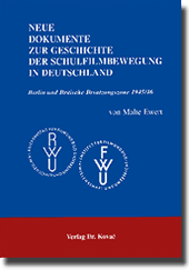: Neue Dokumente zur Geschichte der Schulfilmbewegung in Deutschland