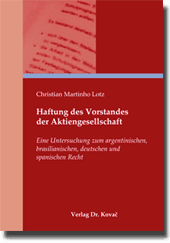 Dissertation: Haftung des Vorstandes der Aktiengesellschaft