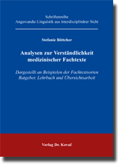 Forschungsarbeit: Analysen zur Verständlichkeit medizinischer Fachtexte